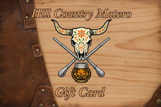 Hill Country Matero Gift Card